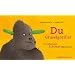 Du Gruselgorilla - Du Schmusegorilla: Ein Liebes-und-Schimpf-W�rterbuch