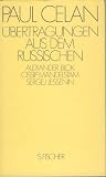 &Uuml;bertragungen aus dem Russischen - (Das Klassische Programm) - Paul Celan, Alexander Blok, Sergej Jessenin, Ossip Mandelstam