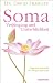Produkt-Bild: Soma - Verj&uuml;ngung und Unsterblichkeit. Yoga und Ayurveda f&uuml;r K&ouml;rper und Geist.
