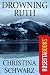 Drowning Ruth (Oprah's Book Club)