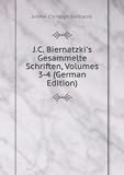 Produkt-Bild: J.C. Biernatzki's Gesammelte Schriften, Volumes 3-4 (German Edition)