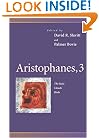 Aristophanes, 1 : The Acharnians, Peace, Celebrating Ladies, Wealth (Penn Greek Drama Series)