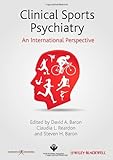 Clinical sports psychiatry : an international perspective