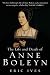 The Life and Death of Anne Boleyn