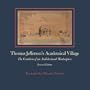 Thomas Jefferson's Academical Village, revised edition: The Creation of an Architectural Masterpiece