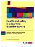 Health and safety in a learning disability service : induction award : supporting people who have a learning disability