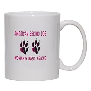 AMERICAN ESKIMO DOG WOMAN'S BEST FRIEND Mug for Coffee Hot Beverage (choice of sizes and... by T-ShirtFrenzy