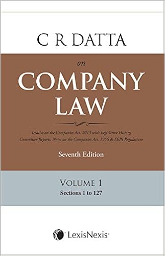 C R Datta on Company Law -Set of 3 Volumes Book -Treatise on Companies Act 2013