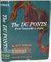 The Du Ponts: From Gunpowder to Nylon