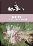 The Top 10 Saltwater Patterns Vol. 1