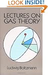 Lectures on Gas Theory