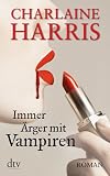 Produkt-Bild: Immer &Auml;rger mit Vampiren: Roman