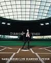 NANA MIZUKI LIVE DIAMOND×FEVER(Blu-ray Disc)