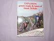 Exploring Green Roads and Lanes of Great Britain (A Foulis motorcycling book)