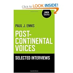 Post-Continental Voices: Selected Interviews