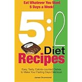 52 diet recipes easy tasty calorie counted dishes to make your fasting day