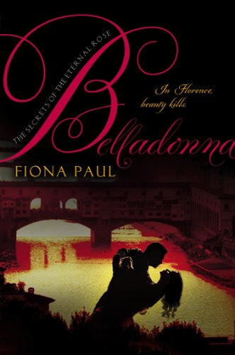 Belladonna (Secrets of the Eternal Rose)