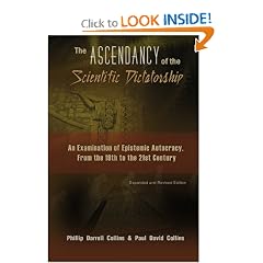 The Ascendancy of the Scientific Dictatorship: An Examination of Epistemic Autocracy, From the 19th to the 21st Century