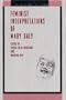 Feminist Interpretations of Mary Daly (Re-Reading the Canon)