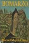 Bomarzo;: A novel