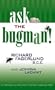 Ask the Bugman: Environmentally Safe Ways to Control Household Pests
