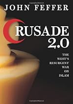 Crusade 2.0: The West's Resurgent War on Islam (City Lights Open Media)