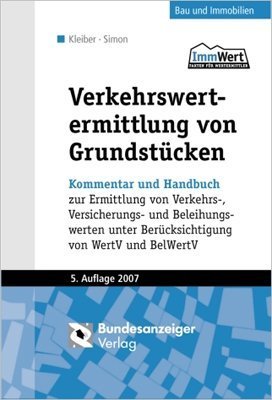 Verkehrswertermittlung von Grundst�cken