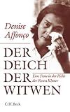 Produkt-Bild: Der Deich der Witwen: Eine Frau in der H&ouml;lle der Roten Khmer