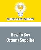 How To Buy Ostomy Supplies
