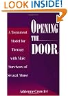 Opening The Door: A Treatment Model For Therapy With Male Survivors Of Sexual Abuse