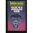 Tales In A Jugular Vein