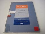 Old age : a register of social research 1985-1990