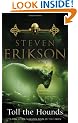 Toll The Hounds (Book 8 of The Malazan Book of the Fallen)