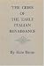 Crisis of the Early Italian Renaissance