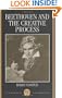 Beethoven and the Creative Process (Clarendon Paperbacks)