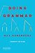 Doing Grammar