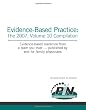 Evidence-Based Practice: The 2007 Volume 10 Compilation