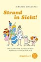 Strand in Sicht! Der ultimative Guide f&uuml;r den perfekten Familienurlaub