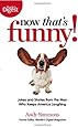 Now That's Funny!: Jokes and Stories from the Man Who Keeps America Laughing
