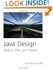 Java Design: Objects, UML, and Process