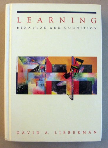 Learning: Behavior and Cognition