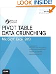 Excel 2013 Pivot Table Data Crunching...