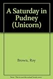 A Saturday in Pudney
