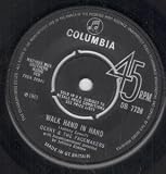 WALK HAND IN HAND 7" (45)