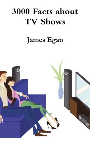 3000 Facts about TV Shows