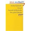 Anatol. Anatols Gr�ssenwahn. Der gr�ne Kakadu
