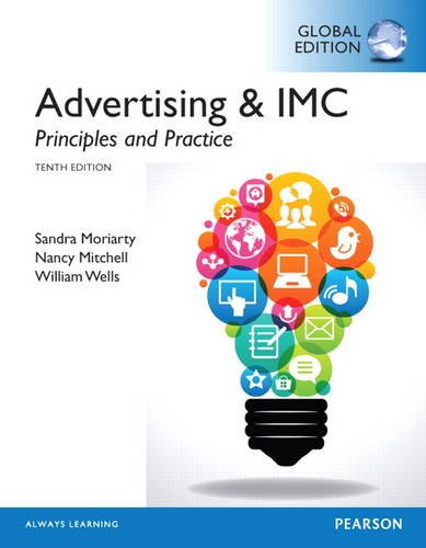 Advertising and IMC Principles and Practice, Global Edition Advertising and IMC Principles and Practice, Global Edition