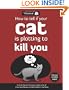 How to Tell If Your Cat Is Plotting to Kill You