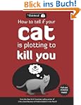 How to Tell If Your Cat Is Plotting t...