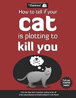 How To Tell if Your Cat is Plotting to Kill You